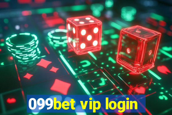 099bet vip login